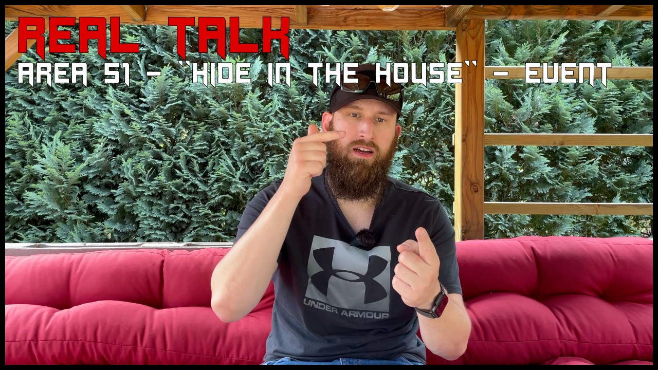 You are currently viewing AREA51 “HIDE IN THE HOUSE” EVENT <br> REAL TALK